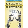 Digital Domains door Kim Newman