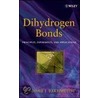 Dihydrogen Bond door Vladimir I. Bakhmutov