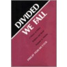 Divided We Fall door Philip Perimutter