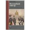 De waarheid rukt op