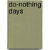 Do-Nothing Days