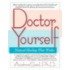 Doctor Yourself