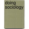Doing Sociology door Morag MacDonald