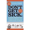 Don't Get Sick. door Sandra Salera-Lloyd
