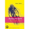 Doping im Sport door Helga Blasius