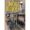 Double Buckeyes door Bud Shuster