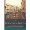Downtown Boston by Anthony Mitchell Sammarco