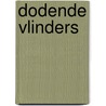 Dodende vlinders by H. Billiet