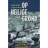 Op heilige grond