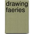 Drawing Faeries