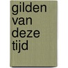 Gilden van deze tijd