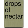 Drops of Nectar by Shiva Rea