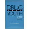 Drug Free Youth door Elaine Norman