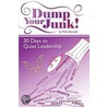 Dump Your Junk! door Trish Zenczak
