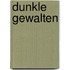 Dunkle Gewalten