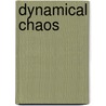 Dynamical Chaos by Unknown