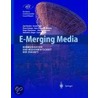 E-Merging Media by Axel Zerdick