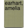 Earhart, Amelia door Doris L. Rich