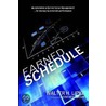 Earned Schedule by Walter H. Lipke
