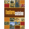 Eastern Cuisine by Unknown