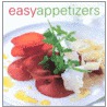 Easy Appetizers by Maxine Clark