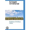 Ecloga Ovidiana door Publius Ovidius Naso