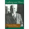 Economic Policy door Ludwig von Mises