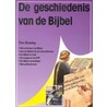 De geschiedenis van de Bijbel door T. Dowley