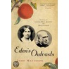 Eden's Outcasts door John Matteson