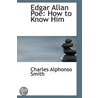 Edgar Allan Poe door Charles Alphonso Smith