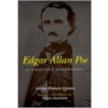 Edgar Allan Poe by Arthur Hobson Quinn