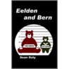 Eelden and Bern door Sean Daly