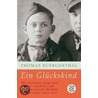 Ein Glückskind door Thomas Buergenthal