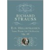 Ein Heldenleben by Richard Strauss
