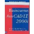 Basiscursus AutoCAD LT 2000i