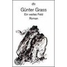 Ein weites Feld by Günter Grass