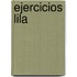 Ejercicios Lila