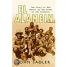 El Alamein 1942 door John Sadler