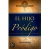 El Hijo Prodigo door Kenneth E. Bailey