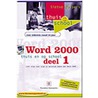 Word 2000 thuis en op school by S. Kuipers