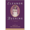 Eleanor Rushing by Patty Friedmann