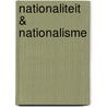 Nationaliteit & nationalisme door S.W. Couwenberg