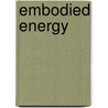 Embodied Energy door John McBrewster