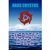 Embracing Aloha door Aros Crystos