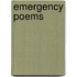 Emergency Poems