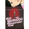 Emiko Superstar by Mariko Tamaki
