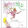 Emily Goes Wild door Betty Lou Phillips