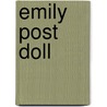 Emily Post Doll by Peggy Post
