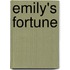 Emily's Fortune
