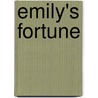 Emily's Fortune by Phyyllis Reynolds Naylor